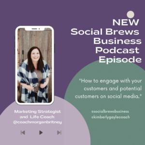 Coach Morgan Britney on Engaging with Your Ideal Customers on Social Media